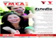 internacional Y de idiomas 2017.pdf · N T E E ` Establecida en 1965, la Escuela internacional de idiomas YMCA es parte de la Organización internacional de la YMCA, con sede en 120