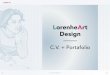 LorenheArt Design · 5 Lorena Meana Sitio Web de LorenheArt Design Web portafolio personal en construcción Formato: Diseño web adaptativo para dispositivos móviles