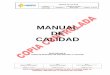 MANUAL DE CALIDAD - Corporación educativa definida por la ...fundetec.edu.co/wp-content/uploads/2014/06/MA-GC... · estratégica con el sector productivo para el desarrollo de la