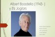 Albert Boadella y Els Joglars - avempace.comBoadella+y+Els+Jogla… · VIDA DE ALBERT BOADELLA(Diapositivas nº 5-8) ... • El rapto de Talía (2000). ... sobre todo la Iglesia Católica