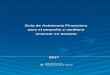 Guía de Asistencia Financiera para el pequeño y …ahgbahiablanca.org.ar/wp-content/uploads/2017/08/Asist.-Financiera... · PLAN BELGRANO PRODUCTIVO ... (FONDO DE GARANTÍAS BUENOS