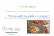 Comida Real - .Jornada del 24 de octubre de 2017 (Vitoria-Gasteiz) ... mentales, artritis, reumatismo,