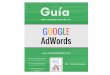 Guía para conseguir más clics en Google AdWords · Curso Express Google AdWords ... lugar de a tus competidores especialmente si tienes un Ecommerce Cuando ves que hay más gente