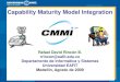 Capability Maturity Model Integration - EAFIT · síntesis de los conceptos de Deming, Crosby, Juran, y otros. Por más de 30 años, esas teorías han sido usadas para ... del usuario?