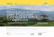 Curso en línea Restauración del Paisaje Forestal en … · Curso en línea organizado por: Iniciativa de Liderazgo y Capacitación Ambiental (ELTI), Universidad de Yale, Escuela