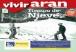 Tiempo de - ddd.uab.cat · Máquina pisanieves en la estación de Baqueira-Beret en los inicios de la temporada ... d’Aran: el 3 de enero se hará la primera triatlón de esquí,