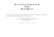 Principios De Poder - eomtc.com COURSES/SpanishPDF... · “Porque el reino de Dios no consiste en palabras, ... Explicar y aplicar los siguientes principios de poder: El poder del