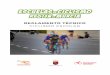 REGLAMENTO TÉCNICO DE CICLISMO ESCOLAR … · 2 REGLAMENTO TÉCNICO DE CICLISMO ESCOLAR 2018 1. INTRODUCCIÓN La Federación de Ciclismo de la Región de Murcia, tiene como principal
