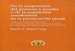 suspension del proceso - Sergio J. Cuarezma Terán · El Prof. Dr. Mario H OUED VEGA, me ha pedido haga un pró-logo al presente libro, petición que para mí constituye un ... principio