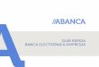Puede acceder a su Banca Electrónica de Empresas …€¦ · Puede acceder a su Banca Electrónica de Empresas desde la página de ABANCA (), pulsando en la pestaña Para tu empresa