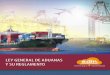 LEY GENERAL DE ADUANAS Y SU REGLAMENTO - … · Consolidador de carga internacional ... Empresas del régimen de perfeccionamiento activo ... Reconocimiento de mercancías en instalaciones