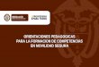 ORIENTACIONES PEDAGOGICAS PARA LA …colombiaaprende.edu.co/html/micrositios/1752/articles-343913_recur... · Compomisos del Sector Educativo en la implementaciónn de la Ley 1503