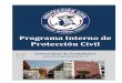 Programa Interno de Protección Civil - …prepa3.sems.udg.mx/sites/default/files/programa-interno-proteccion... · de Protección Civil se refiere, así como hacer cumplir las disposiciones