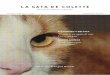 Revista de cultura y animales - lagatadecolette.cllagatadecolette.cl/assets/images/imagenes/Colette web.pdf · tas de Río”, sacando a los cachorros sy viejos a hogares o refugios