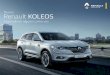 Nuevo Renault KOLEOS - carsmagazine.com.ar©cnica... · Diseño imponente y una refinada elegancia combinados para ampliar tus horizontes. El porte y el tamaño del nuevo Renault