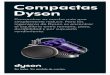 Compactas Dysonmedia.dyson.com/downloads/ES/floorcare/compact_brochure.pdf · bien como una aspiradora de tamaño normal de Dyson. ... en una aspiradora de trineo es recogido y estirado