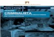 Universitat Autònoma de Barcelona - MASTER EN …policiacientifica.org/UAB-018-Criminalista.pdf · La criminalística o ciencias forenses las definimos como el conjunto de disciplinas