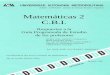 Matemáticas 2 C.B.I.€¦ · RENE BENÍTEZ LÓPEZ MA. DE LOURDES PALACIOS FÁBILA CARLOS E. SIGNORET POILLÓN FERNANDO VALLEJO Se presentan las respuestas a ejercicios seleccionados