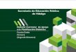 de Hidalgo - SEPH | Secretaría de educación Pública de ...sep.hidalgo.gob.mx/content/acerca/basica/d_pcct/docs/SUGERENCIAS... · de cómo aprenden los niños, ... comunicar ideas