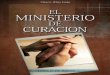 El Ministerio de Curacion (1959) - ellenwhiteaudio.orgellenwhiteaudio.org/ebooks/sp/ellenwhite/El Ministerio de Curación... · No es el propósito del Creador que la humanidad se