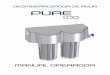deSMIneralIZadOr de aGua PURE - agmdental.com · Pure 100 es un aparato pensado para la desmineralización del agua potable de la red hídrica para la ali- ... Grifo de entrada del