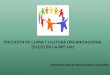 ENCUESTA DE CLIMA Y CULTURA ORGANIZACIONAL … · FACTORES DE LA ECCO 2017 La Encuesta de Clima y Cultura Organizacional 2017 (ECCO) se ha organizado en 19 FACTORES DE CLIMA Y CULTURA
