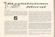 Manizales. Julio de 1999 relativismo - vip.ucaldas.edu.covip.ucaldas.edu.co/virajes/downloads/Virajes0(1)_6.pdf · mueven el relativismo, aunque él mismo no era relativista.2 Famosa
