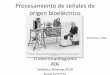 Procesamiento señales de origen bioeléctricobioingenieria1.wdfiles.com/local--files/descargas/Clase_ECG.pdf · –cambios en la impedancia de electrodo y la tensión de electrodo