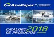 Somos una compañia enfocada a sa sfacer las necesidades de ...anapaper.com/AnaPaperMarket2018.pdf · Somos una compañia enfocada a sa sfacer las necesidades de productos de limpieza