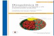 Segunda edición Bioquímica II - Repositorio ...repository.urosario.edu.co/bitstream/handle/10336/859/Bioquimica II... · De la estructura a la función y a la ... Medicina, y de
