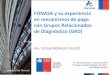 Presentación de PowerPoint - Clínicas de Chile · FONASA a partir de este año (2015) ha incorporado un nuevo modelo de financiamiento de atención hospitalaria por GRD tanto en
