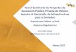 Tercer Seminario de Proyectos de Asociación Público ... · • Marco garantiza un adecuado equilibrio entre el sector público y privado en cuanto a los derechos y obligaciones