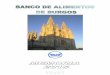 I N D I C E Pag. nº - Banco de Alimentos de Burgosbancodealimentosburgos.org/sites/default/files/files/MEMORIA 2015... · Club Jubilados Burgos Peñas de Burgos Club Mercedes Rec