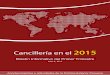 Año 2, Nº 5 - rree.gob.pe · bajador Gonzalo Gutiérrez, participó en el debate ge-neral de la III Cumbre de la Comunidad de Estados Latinoamericanos y Caribeños – CELAC, llevada