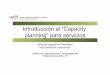 Introducción al “Capacity planning” para serviciosdaniel/docencia/gprs/gprs15_16/slides/... · Arquitectura de aplicación • Mainframe – Solución centralizada con clientes