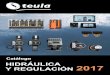 Catálogo HIDRÁULICA Y REGULACIÓN 2017 - teula.es · - Bomba alta eficiencia Wita Delta HE55 - Aislamiento de alta densidad ... - Presión max: 10 bar - Temperatura hasta 120 ºC
