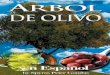 Folleto de árbol de oliva - Mr. Goudas Books · suave, regularidad de los instestinos, hidratante de pelo milagroso , usos de lavandería, etc., etc., etc.. He conversado con muchos