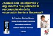 ¿Cuáles son los objetivos y argumentos que justifican …ibvacunas.com/wp-content/uploads/Rotavirus_Madrid_2012.pdf · lactantes de Estados Unidos ... - La gastroenteritis por rotavirus