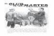 El Club de los Martes - rolcondados.com · El gran juego narrativo «¿Qué les parece si formamos un club? ¿Qué día es hoy? ... y cada uno de no-sotros por turno deberá exponer