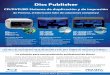 Disc Publisher Flyer Español - primera.euprimera.eu/es/folletos/Disc-Publisher-ES.pdf · Con los sistemas de producción Disc Publisher de Primera para CDs, DVDs y discos Blu-ray