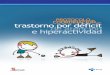 protocolo 17x24:Maquetación 1 - adahpo.orgadahpo.org/wp-content/uploads/2018/01/Protocolo-TDAH-Castilla-Le... · Protocolo de coordinación del trastorno por déficit de atención