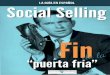 La Guía en Español del Social Selling - juancmejia.com · Vamos a ver en esta guía los 10 pasos ... documentos técnicos, libros electrónicos, Slideshare...)... Para saber cómo