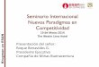 Seminario Internacional Nuevos Paradigmas en … · Exportaciones Trabajo PBI Programas sociales Utilidades* Inversión* Impuestos Proveedores Gasto Fiscal Fuente: Elaboración Propia