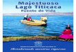 Gilmar Goyzueta Camacho - Perú · leyenda de Manco Cápac y Mama Ocllo Lago, fuente de subsistencia. ... Pacajes, Camacho, Omasuyos y Manco Capac, to-das pertenecientes al departamento