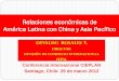 Relaciones económicas de América Latina con China y Asia ... · Relaciones económicas de América Latina con China y Asia Pacífico . I. Tendencias estructurales en la economía