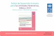 Índice de Desarrollo Humano para las entidades …€¦ · México, D.F. Marzo de 2015 Oficina de Investigación en Desarrollo Humano (PNUD, México) Índice de Desarrollo Humano