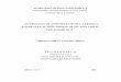 EL PROCESO DE APRENDIZAJE DE LA LENGUA …200.23.113.51/pdf/20503.pdf · ÍNDICE INTRODUCCIÓN CAPÍTULO 1. PRINCIPIOS PEDAGÓGICOS 1.1 Teoría psicogenética y el aprendizaje 1.2