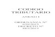 CODIGO TRIBUTARIO - clorinda.gob.ar · CODIGO TRIBUTARIO ANEXO I ORDENANZA Nº 639/2015 DECRETO Nº 883/2015 . 1 I N D I C E PARTE GENERAL TITULO I - DISPOSICIONES GENERALES Denominación