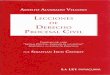  · (1 tomo, 2003) / Introducción al estudio del Derecho Procesal (3 tomos, varios años) I El debido proceso ... 'Lecciones de Derecho Procesal Civil"