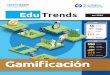 INICIO Gamiﬁcación - Universidad Icesieduteka.icesi.edu.co/pdfdir/edutrends-gamificacion.pdf · Índice Introducción • Definición • Diferencias entre Gamificación, juegos